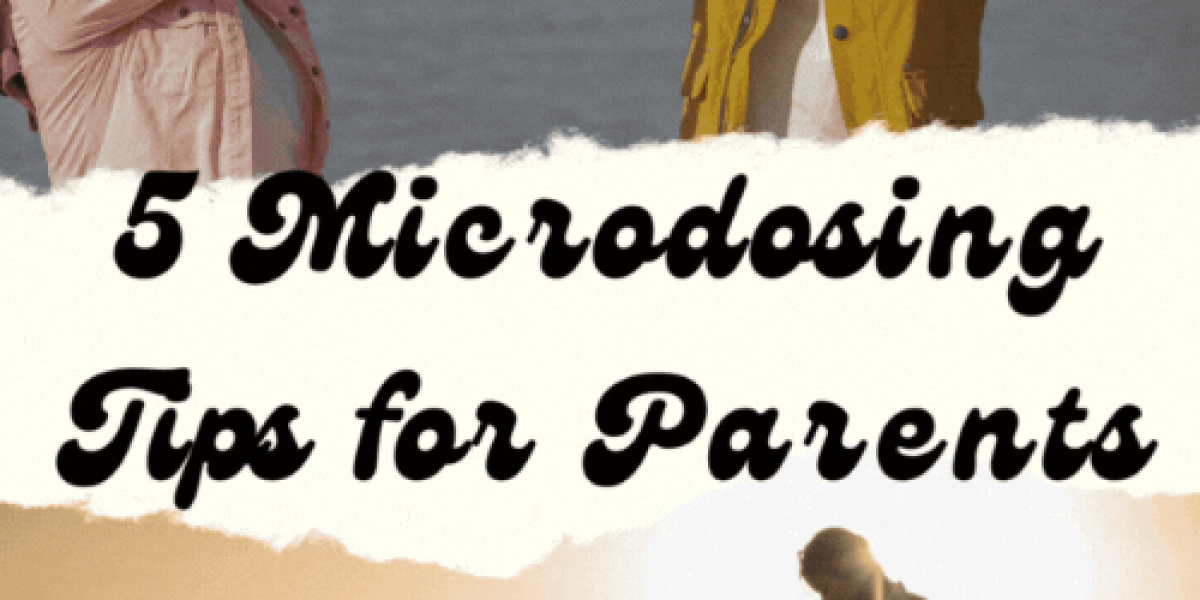 microdosing tips for parents
